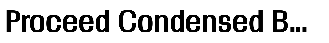 Proceed Condensed Bold